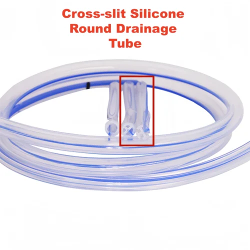 Cross-slit Silicone Round Drainage Tube